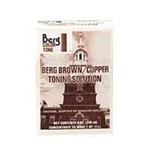 BERG BROWN/COOPER TONER TO MAKE 32 OZ.
