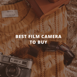 Best Film Camera to Buy