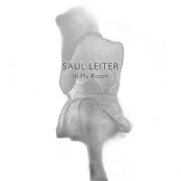 Saul Leiter - In My Room 0