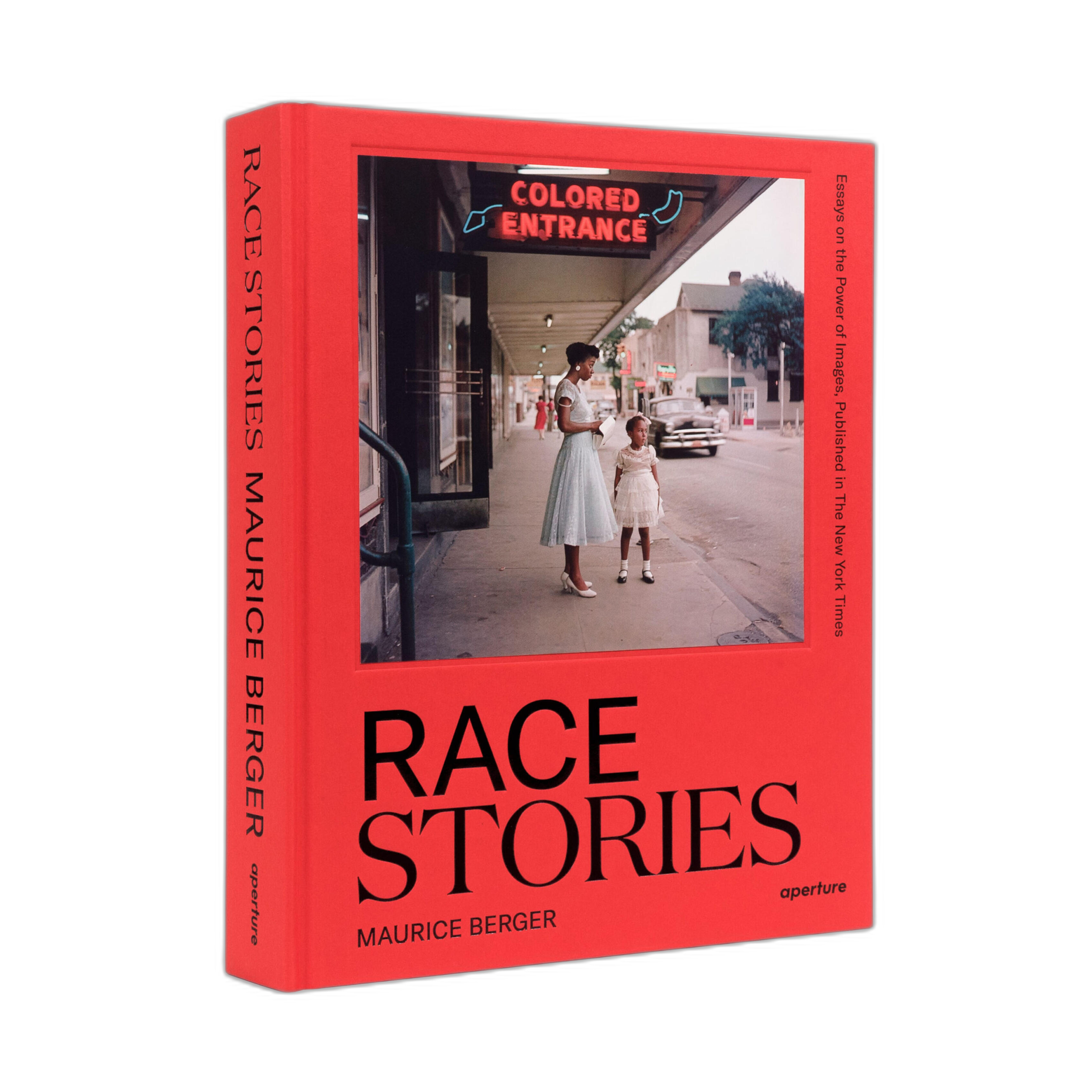 Inside view of Race Stories Essays on the Power of Images