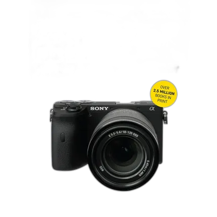 Sony Alpha a6600 Guide to Digital Photography by David Busch