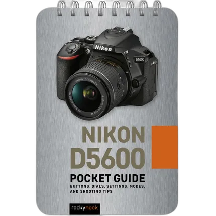 Rocky Nook - Pocket Guide Nikon D5600 by Rocky Nook