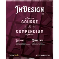 Rocky Nook - Adobe InDesign CC by Stephen Laskevitch 0