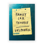 Family Car Trouble - Gus Powell