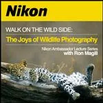 Walk on the Wild Side: The Joys of Wildlife Photography with Ron Magill 0