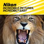 Incredible Pictures, Incredibly Easy (Nikon)