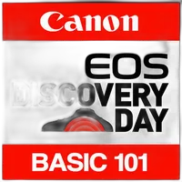 Canon EOS Discovery Day: Basic 101 0