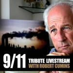 9/11 Tribute Livestream with Robert Cumins
