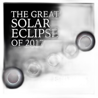 The Great Solar Eclipse of 2017 Seminar with Dr. William Gutsch 0