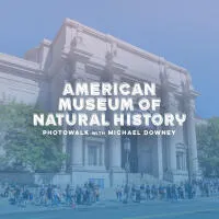 American Museum of Natural History Photowalk with Michael Downey 0
