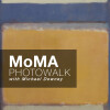 Museum of Modern Art Photowalk with Michael Downey