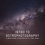 UUOnline: Astrophotography Mentoring (Session 1)