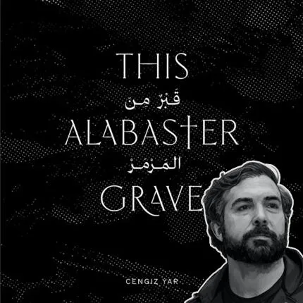 *FREE RSVP* Artist Talk: Cengiz Yar - This Alabaster Grave (Philly)