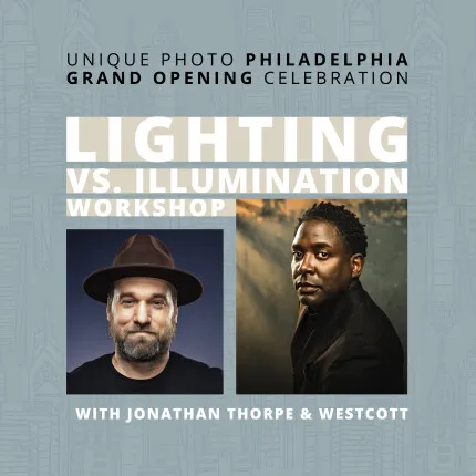 Lighting vs Illumination Workshop with Jonathan Thorpe and Westcott (Philly)