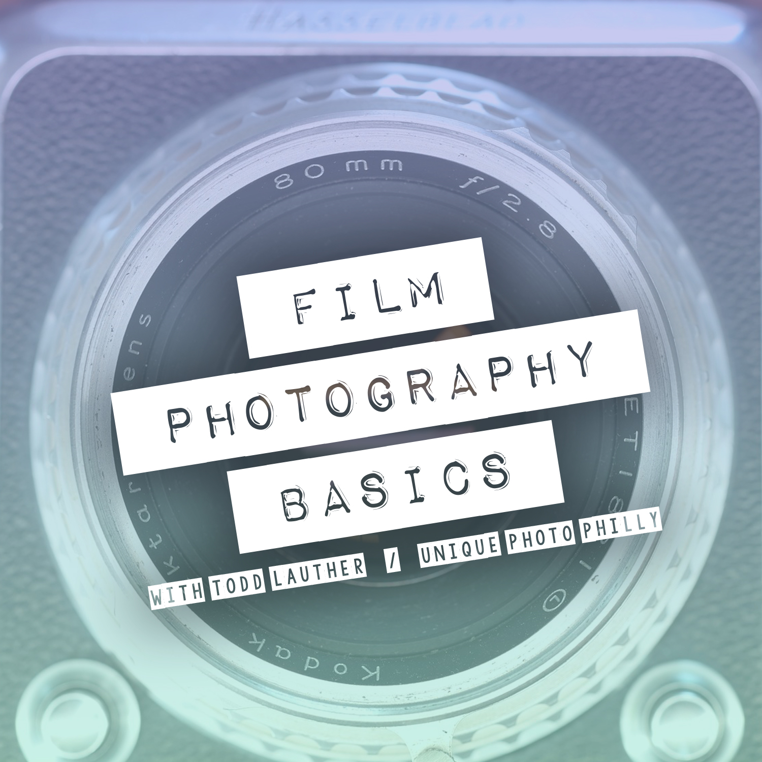 Film Photography Basics with Todd Lauther at Unique Photo