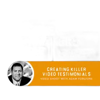 Creating Killer Video Testimonials with Adam Forgione (Video Shoot) 0