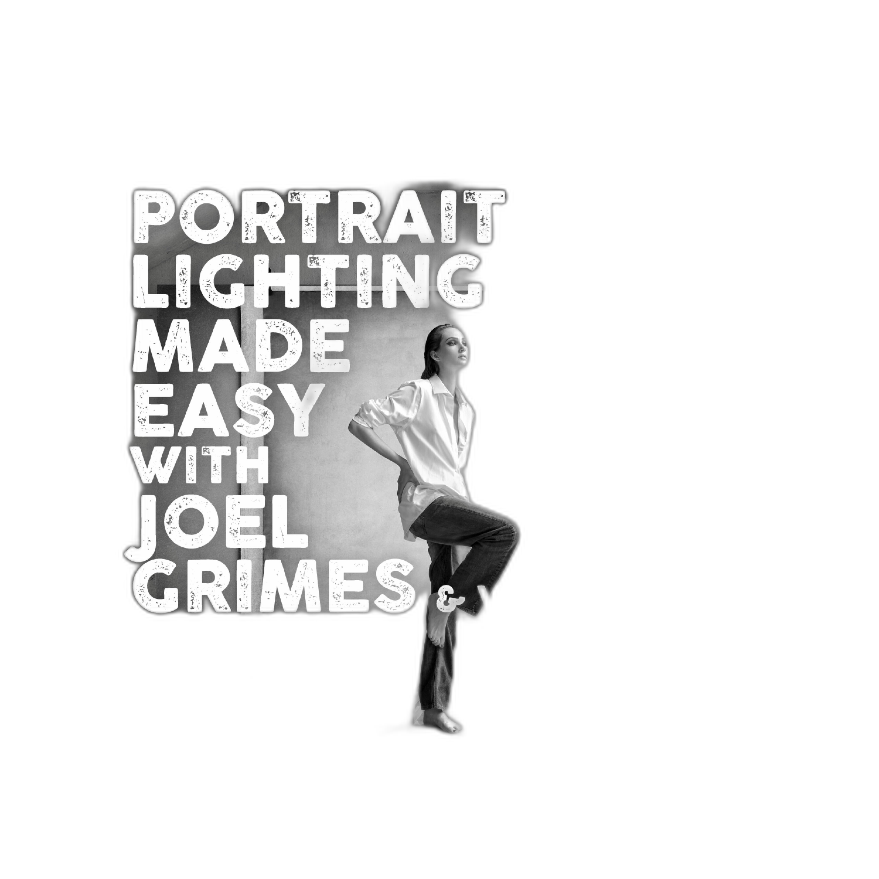 Portrait Lighting Made Easy with Joel Grimes (Westcott)