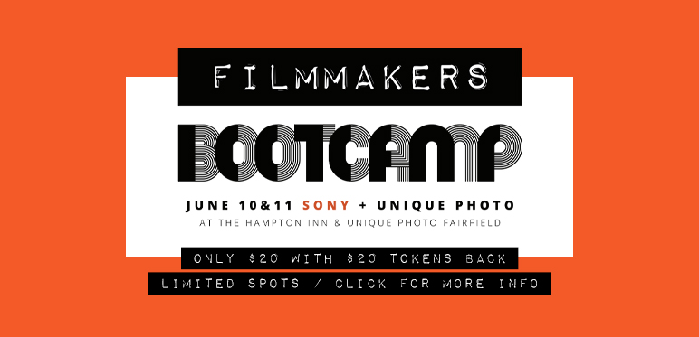 Filmmakers Bootcamp with Sony and Unique Photo